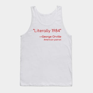 Literally 1984 Tank Top